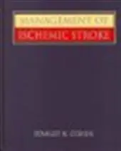 Management of ischemic stroke - Stanley N. Cohen 1