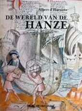 De wereld van de Hanze - Albert D'haenens 1 De wereld van de Hanze - Albert D'haenens 1