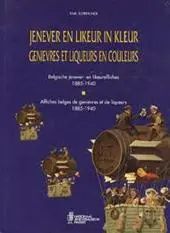 Jenever en likeur in kleur / Genievres et liqueurs en couleurs - Karl Scheerlinck 1
