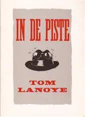 In de piste - Tom Lanoye 1