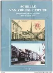 Schelle van vroeger tot nu - C. Fanal 1 Schelle van vroeger tot nu - C. Fanal 1