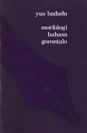 Morfologi bahasa gorontalo - Yus Badudu 1