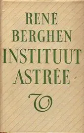 Instituut Astrée - René Berghen 1