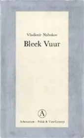 Bleek vuur - Vladimir Nabokov 1