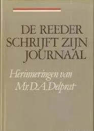 De reeder schrijft zijn journaal - D.A. Delprat 1