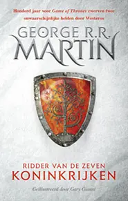 Ridder van de Zeven Koninkrijken - George R.R. Martin 1