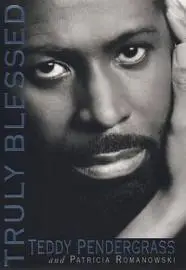 Truly blessed - Teddy Pendergrass, Patricia Romanowski 1