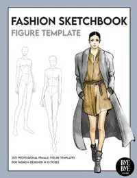 Fashion Sketchbook Female Figure Template - Bye Bye Studio 1