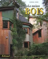 La maison bois - Annick Stein 1