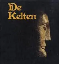 De Kelten - Venceslas Kruta, Erich Lessing 1