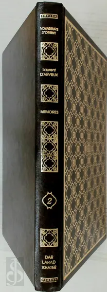 Memoires - Laurent D'Arvieux, Antoine Abdelnour [Ed.]