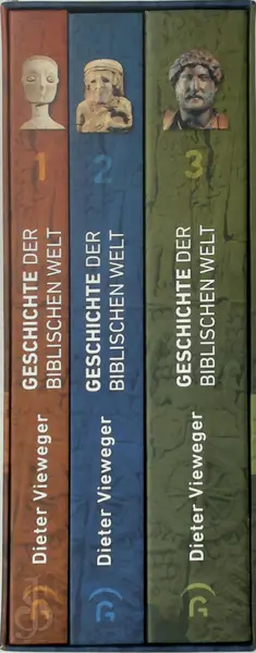 Geschichte der biblischen Welt [3 Vol.] - Dieter Vieweger