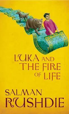 Luka and the Fire of Life - Salman Rushdie 1