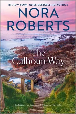 The Calhoun Way - Nora Roberts 1