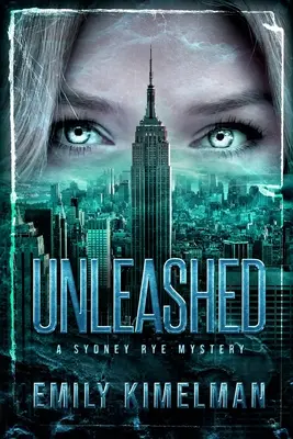 Unleashed - Emily Kimelman 1