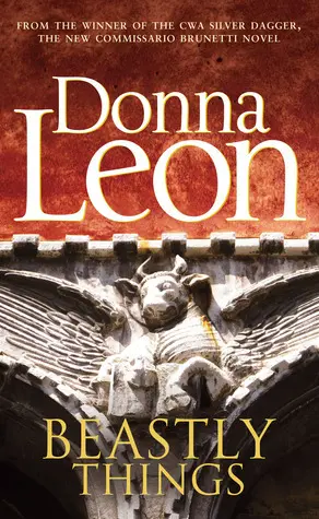 Beastly Things - Donna Leon 1