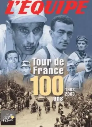 Tour de France : 100 ans, 1903-2003 - Gérard 1