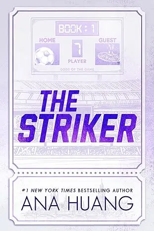 The Striker - Ana Huang 1