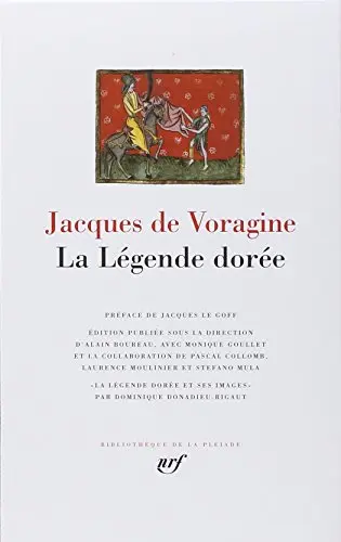  La légende dorée - Jacques de Voragine 1
