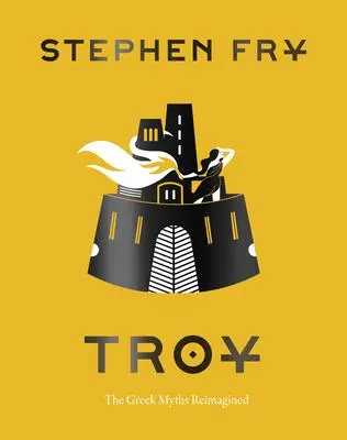 Fry, S: Troy - Stephen Fry 1