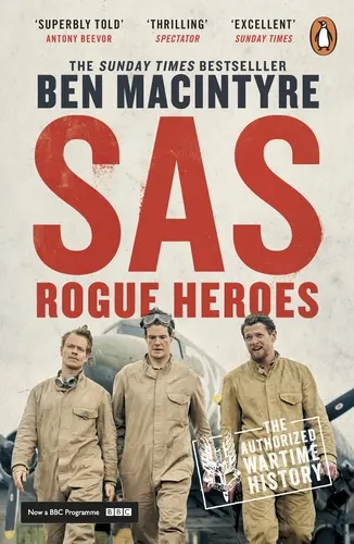 SAS: Rogue Heroes - Ben Macintyre 1