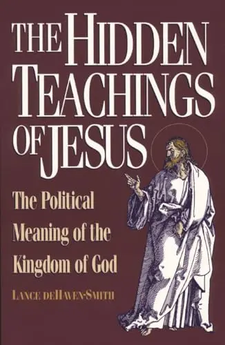 The Hidden Teachings of Jesus - Lance Dehaven-Smith 1