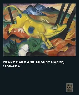 Franz Marc and August Macke - Vivian Endicott Barnett 1