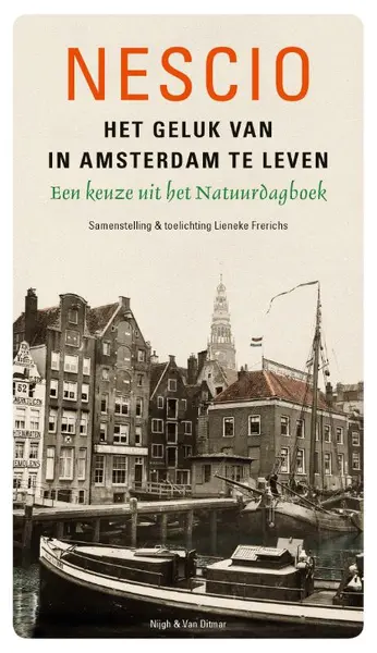 Het geluk van in Amsterdam te leven - Nescio