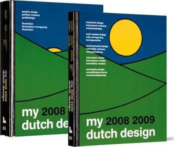 装丁ディックブルーナMy Dutch Design 2008-2009 vol1 My Dutch Design 2008 2009: BIS Publishers: 9789063691806