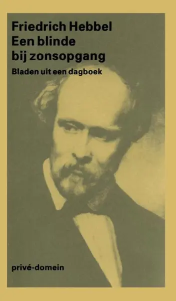 Een blinde bij zonsopgang - Friedrich Hebbel