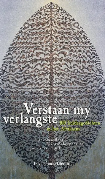 Verstaan my verlangste - J. van Hulle, R. Scheepers