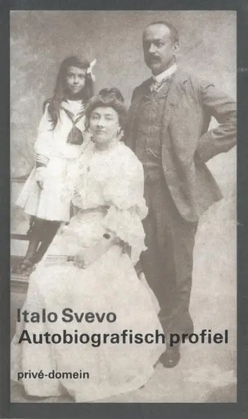 Autobiografisch profiel - Italo Svevo