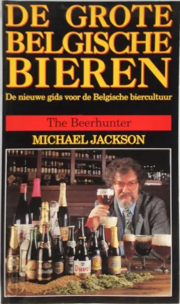 De grote Belgische bieren - Michael Jackson - (ISBN