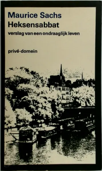 Heksensabbat - Maurice Sachs, [Vert.] Pieter Beek