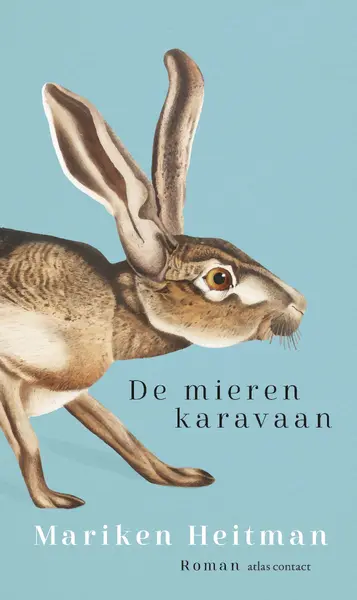 De mierenkaravaan - Mariken Heitman
