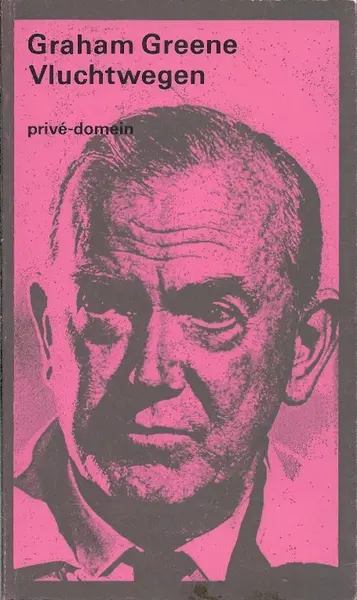 Vluchtwegen - Graham Greene