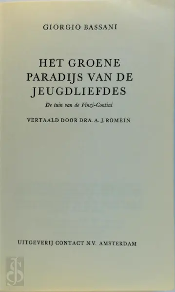Het groene paradijs van de jeugdliefdes - Giorgio Bassani