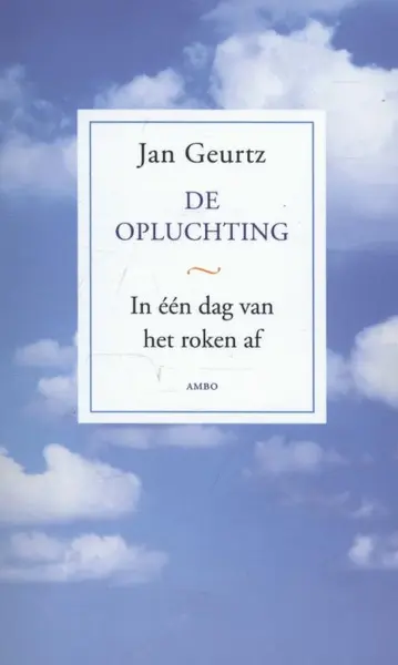 De opluchting - Jan Geurtz
