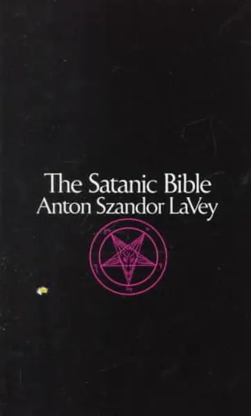 Satanic Bible - Anton La Vey