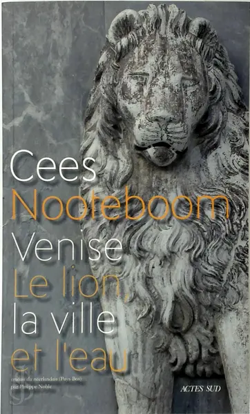 Venise - Cees Nooteboom
