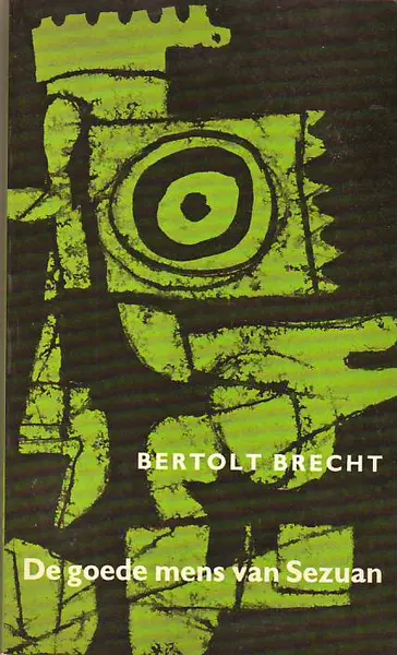 De goede mens van Sezuan - Bertolt Brecht