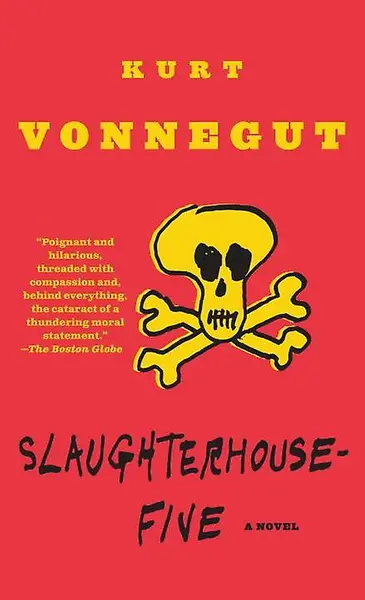 Slaughterhouse five - Kurt Vonnegut