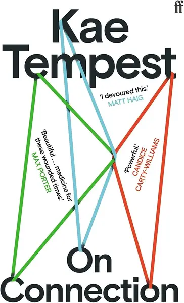 On Connection - Kae Tempest