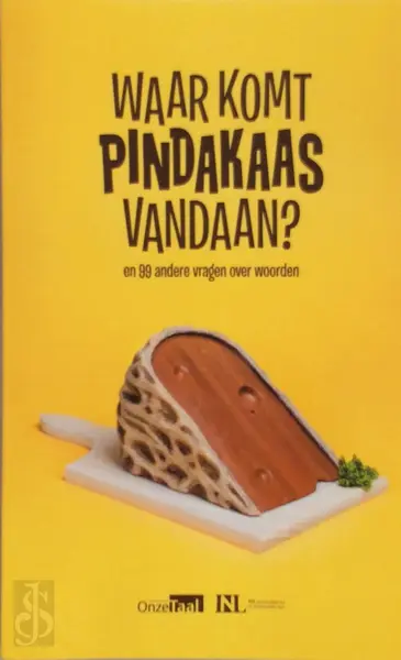 Waar komt pindakaas vandaan? - Laura van Eerten; Raymond Noe