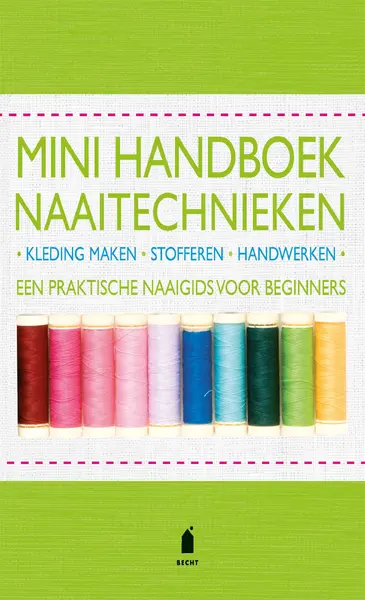 Mini-handboek naaitechnieken - Alison Smith