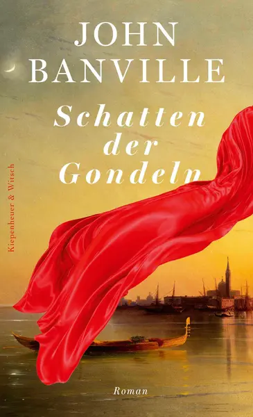 Schatten der Gondeln - John Banville