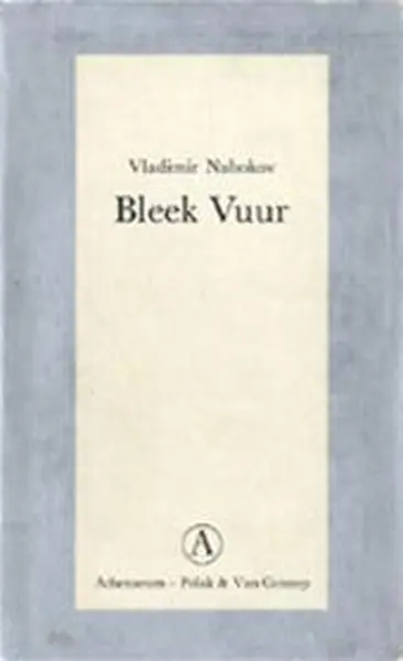 Bleek vuur - Vladimir Nabokov