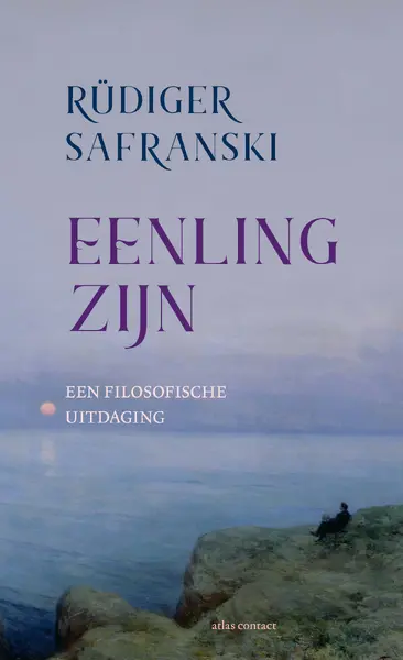 Eenling zijn - Rüdiger Safranski