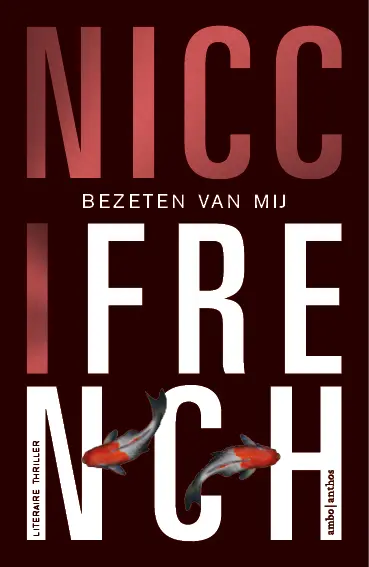 Bezeten van mij - Nicci French 1