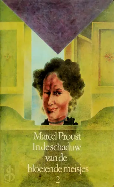 Op zoek naar de verloren tijd : In de schaduw van de bloeiende meisjes - Marcel Proust